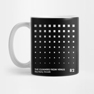 This Rainy Decade / Cleaners From Venus / Minimal Graphic Design Tribute Mug